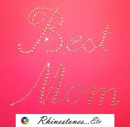 Mother's Day Rhinestone Template